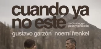 Gustavo Garzón protagoniza la nueva película «Cuando ya no esté»